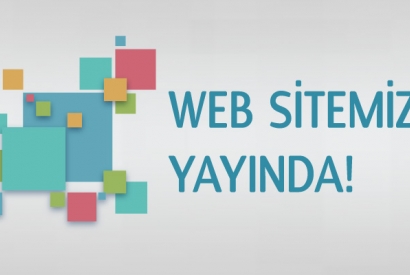 Yeni Web Sitemiz Yayında!